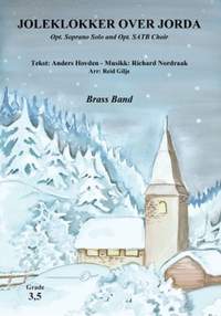 Anders Hovden_Richard Nordraak: Joleklokker over jorda