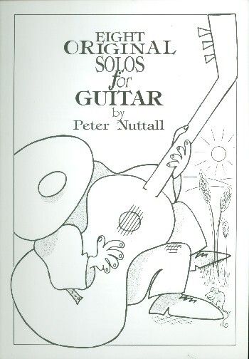 Peter Nuttall: Eight Original Solos