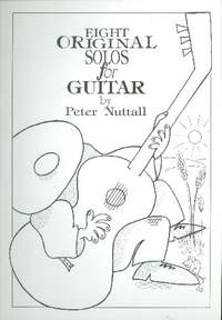 Peter Nuttall: Eight Original Solos