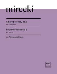 Franciszek Mirecki: Four Polonaises Op. 8