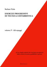 Stefano Viola: Esercizi progressivi di tecnica chitarristica(III)