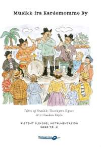 Thorbjørn Egner: Musikk fra Kardemomme By