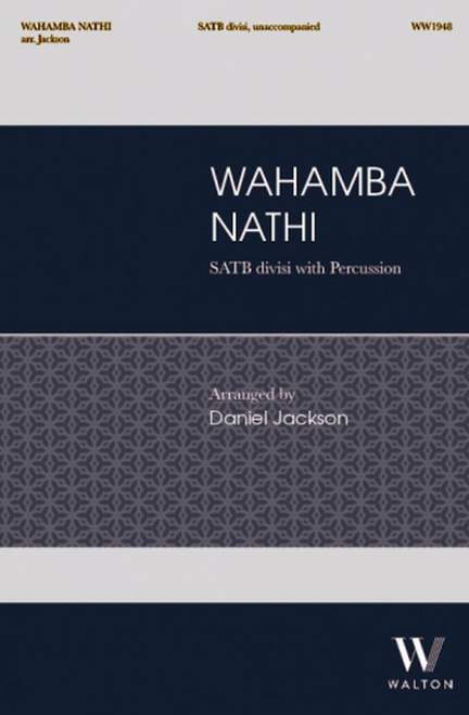 Wahamba Nathi
