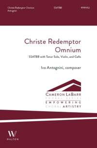 Ivo Antognini: Christe, Redemptor Omnium