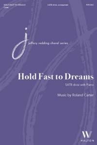 Roland Carter: Hold Fast to Dreams
