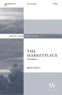 Brent Wells: The Marketplace