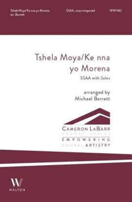 Tshela Moya Ke nna yo Morena