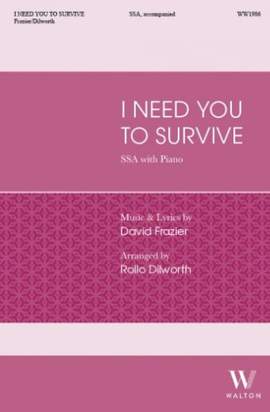 David Frazier: I Need You to Survive