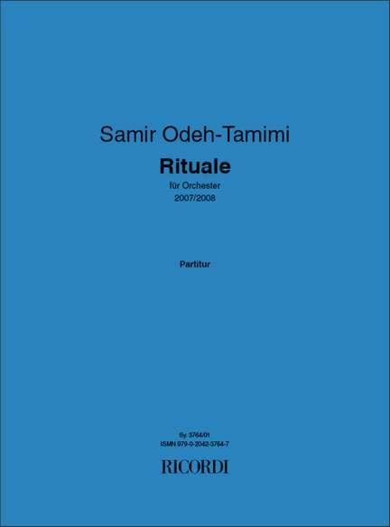 Samir Odeh-Tamimi: Rituale
