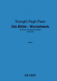 Younghi Pagh-Paan: Die Blüte - Wurzelwerk