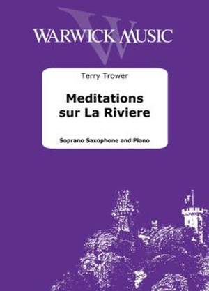 Terry Trower: Meditations sur La Riviere