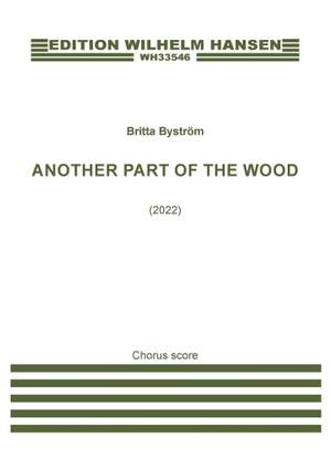 Britta Byström: Another Part of the Wood