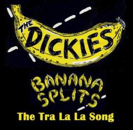 Banana Splits (the Tra La La Song)