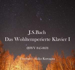 Bach: The Well-Tempered Clavier, Book 1