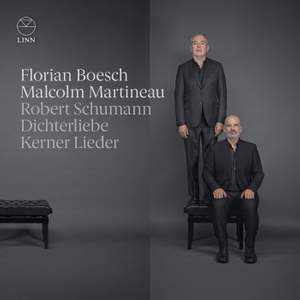 Schumann: Dichterliebe & Kerner Lieder