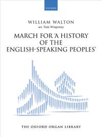 Walton, William: March for 'A History of the English-Speaking Peoples'