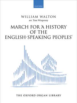 Walton, William: March for 'A History of the English-Speaking Peoples'
