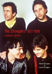 The Stranglers 1977-90: A Musical Critique