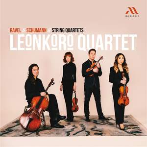 Ravel, Schumann – String Quartets