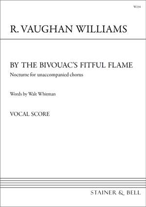Vaughan Williams: By the Bivouac’s Fitful Flame