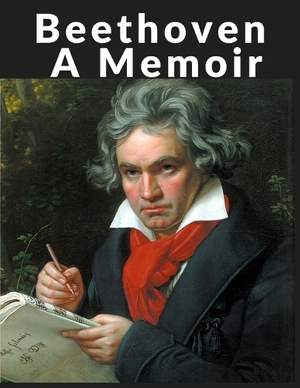 Beethoven: A Memoir