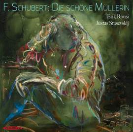 Schubert: Die Schone Mullerin