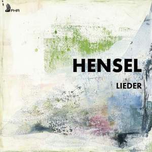 Hensel: Lieder