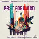 Past Forward . Constantinos Y. Stylianou: Sonatas For Viola and Piano Nos. 1 & 2
