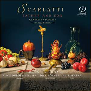 Father & Son: Works By Alessandro and Domenico Scarlatti