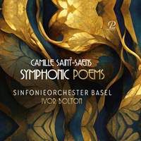 Saint-Saëns: Symphonic Poems