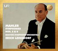 Leinsdorf Conducts Mahler: Symphonies Nos. 5 & 6