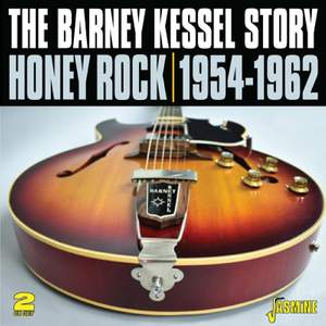 The Barney Kessel Story - Honey Rock 1954-1962