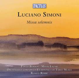 Luciano Simoni: Missa Solemnis