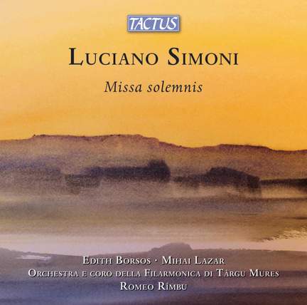 Luciano Simoni: Missa Solemnis