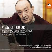 Fridrich Bruk: Orchestral Music, Vol. 4