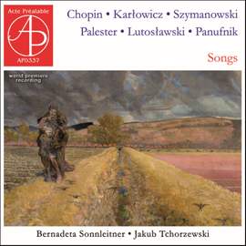Chopin • Karłowicz • Szymanowski • Palester • Lutosławski • Panufnik