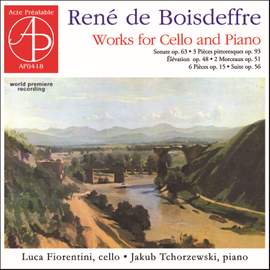 René de Boisdeffre: Works for Cello and Piano