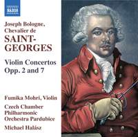 Joseph Bologne, Chevalier de Saint-Georges: Violin Concertos, Opp. 2 and 7