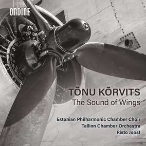 Tonu Korvits: The Sound of Wings