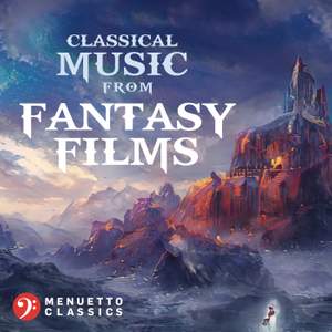 Classical Music from Fantasy Films