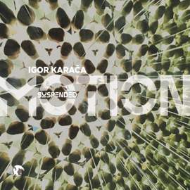 Suspended Montion, Music of Igor Karača