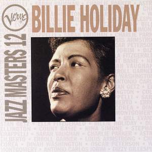 Verve Jazz Masters 12: Billie Holiday