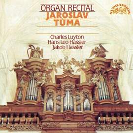 Hassler, Luyton, Hassler: Organ Recital