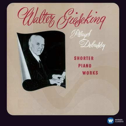 Debussy: Piano Works [2011 - Remaster]