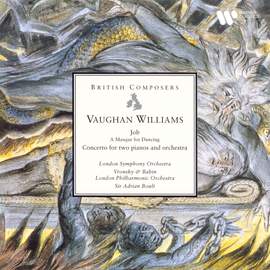 Vaughan Williams: Job, A Masque for Dancing & Concerto for two Pianos