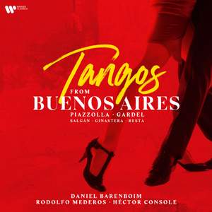 Tangos from Buenos Aires. Piazzolla, Gardel, Salgán, Ginastera & Resta