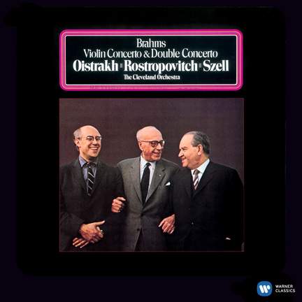 Brahms: Double Concerto - Violin Concerto [2011 - Remaster]