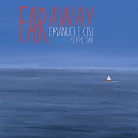 Far Away (feat. Filippo Timi)