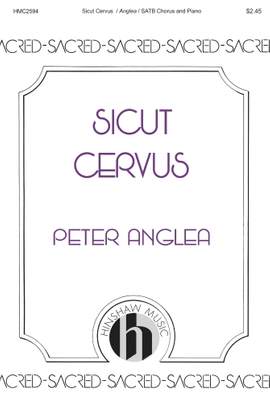 Peter Anglea: Sicut Cervus
