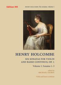 Holcombe, H: Six Sonatas 1 op. 1 Vol. 1